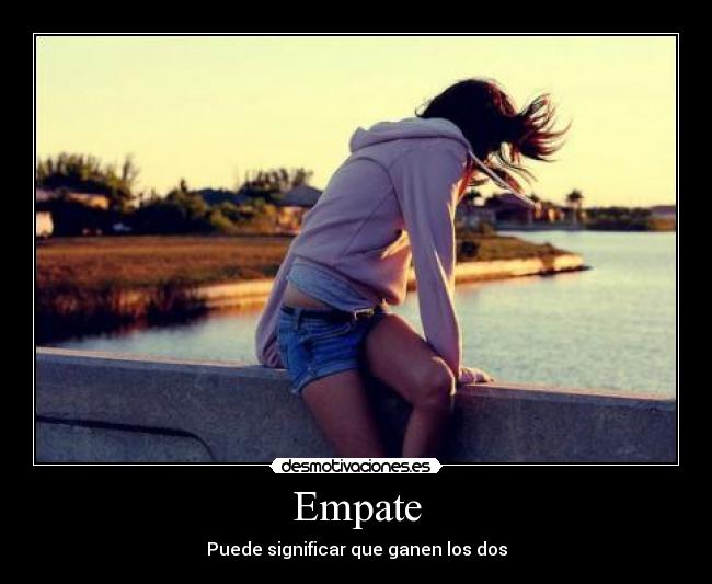 Empate - Puede significar que ganen los dos