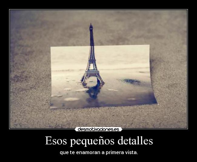 Esos pequeños detalles -