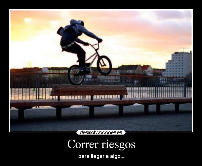 Correr riesgos - 