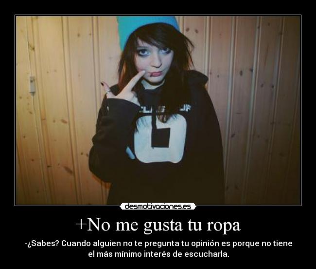 +No me gusta tu ropa - 