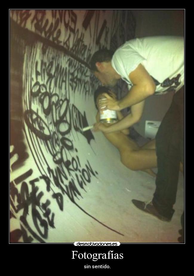Fotografías - sin sentido.