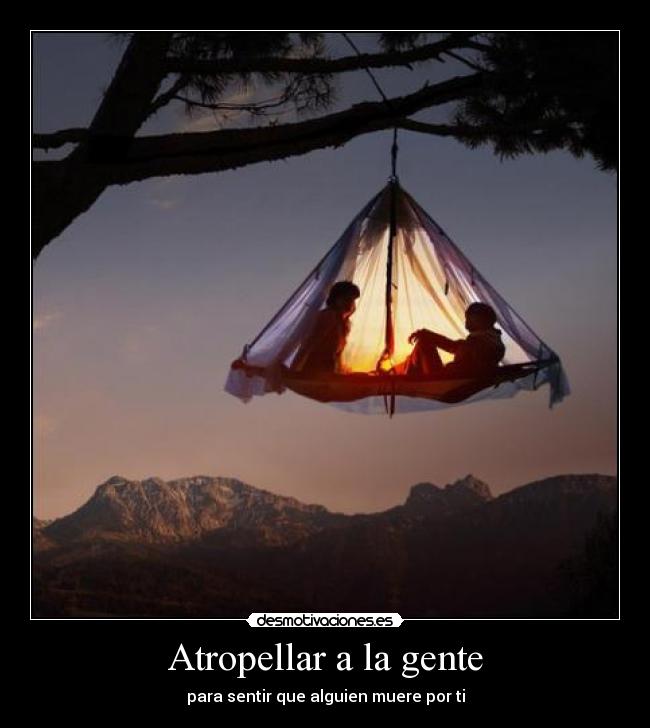 Atropellar a la gente - 