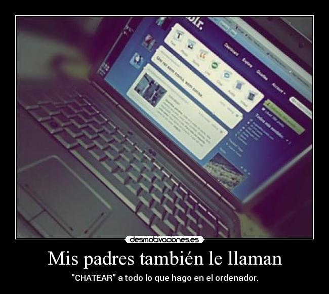 Mis padres también le llaman - 