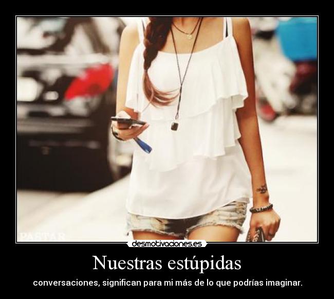 Nuestras estúpidas -