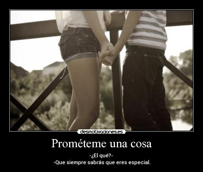 Prométeme una cosa - 