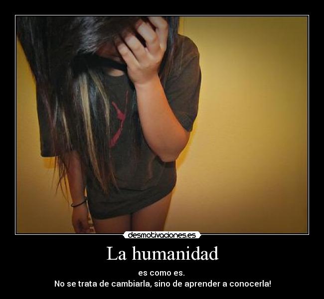 La humanidad -