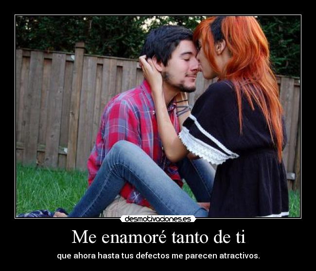 Me enamoré tanto de ti -