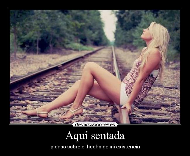 Aquí sentada - 