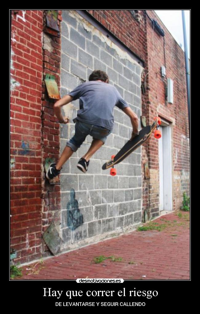 carteles debemos correr riesgo desmotivaciones