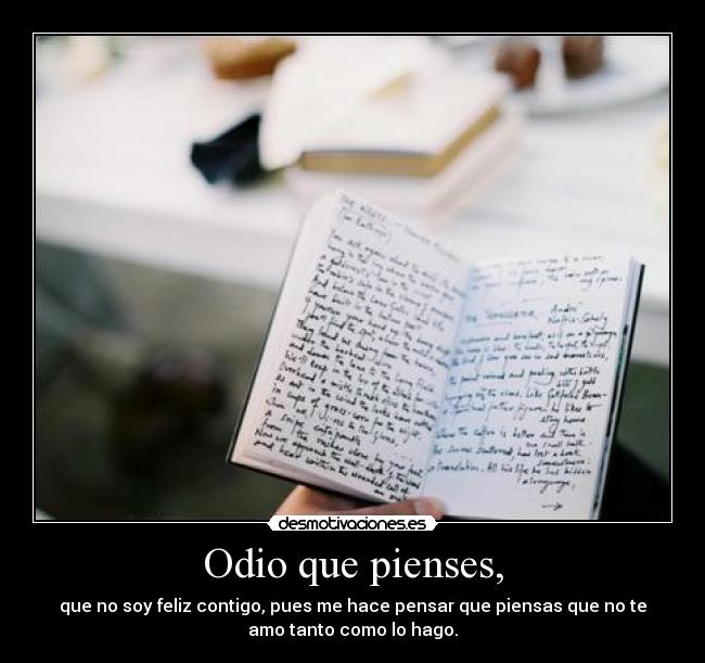 carteles odio estoy mal por estar contigo desmotivaciones
