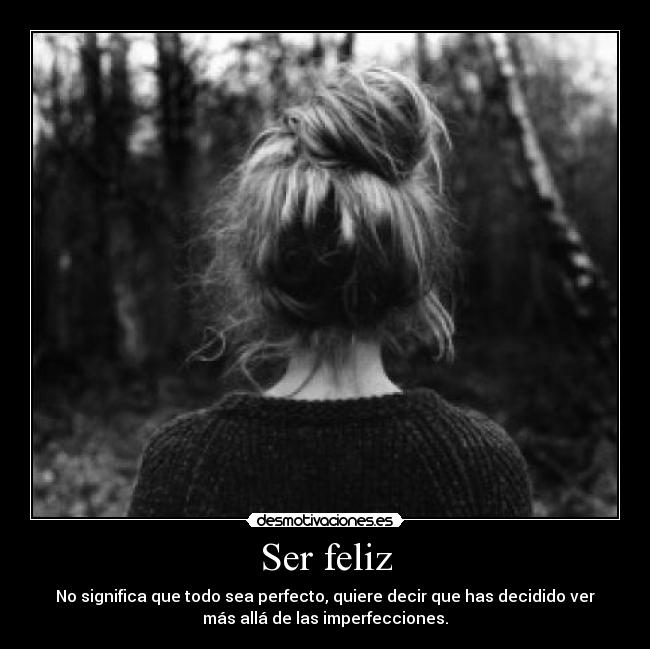 Ser feliz - 