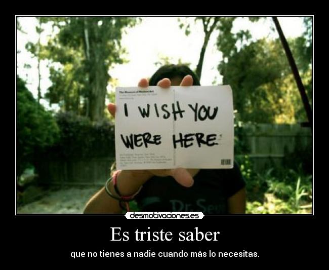 Es triste saber - 