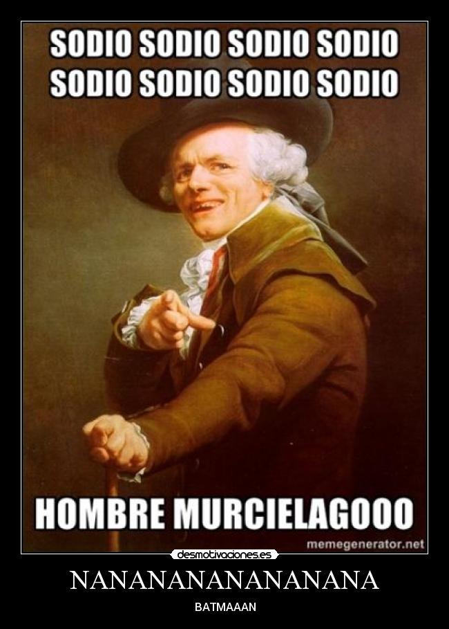 NANANANANANANANA - BATMAAAN