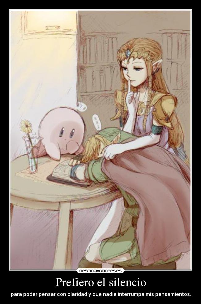 carteles silencio thelegendofzelda prefiero silencio desmotivaciones