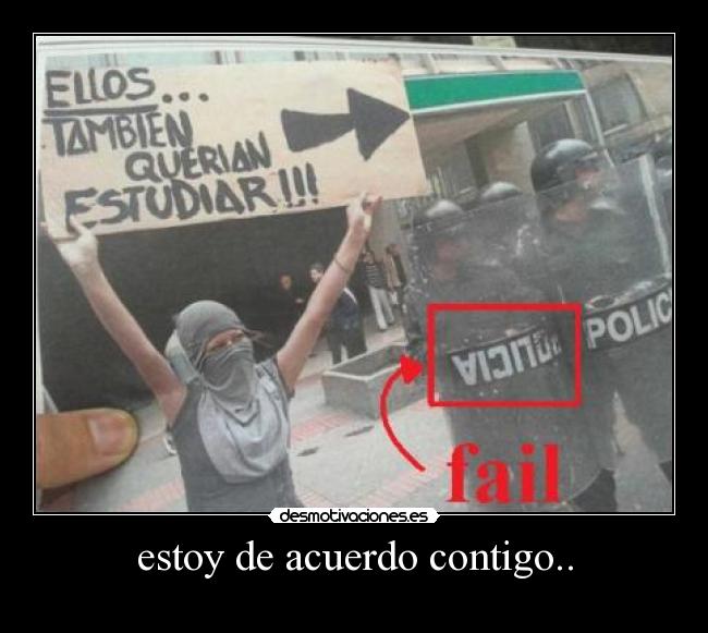 estoy de acuerdo contigo.. -