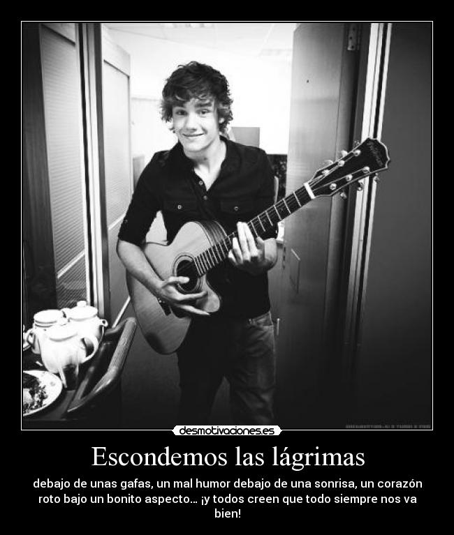 Escondemos las lágrimas -