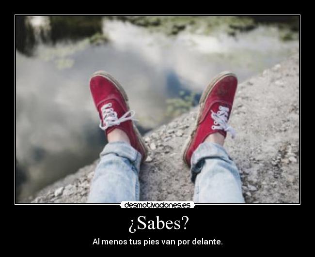 ¿Sabes? -