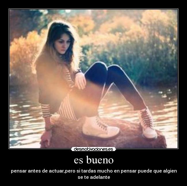 es bueno - 