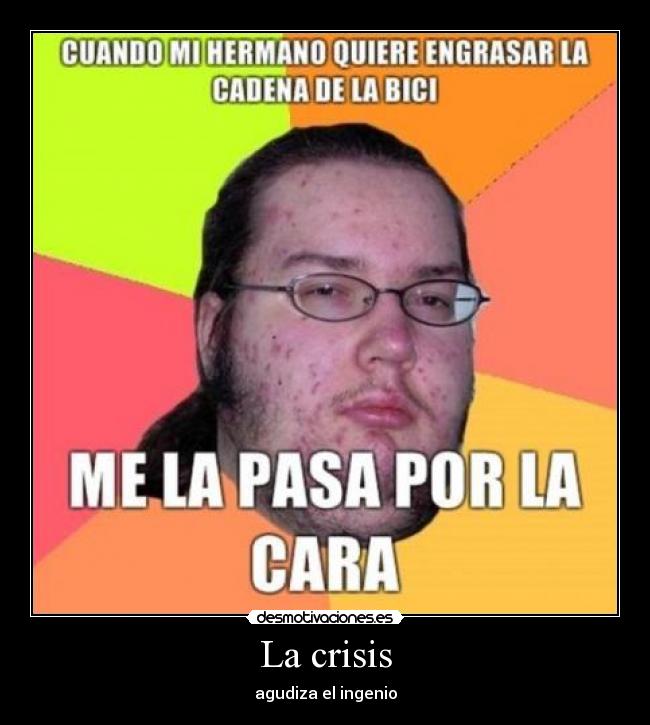 La crisis - 