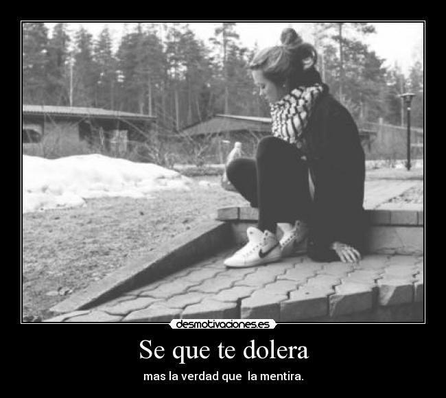 Se que te dolera - 