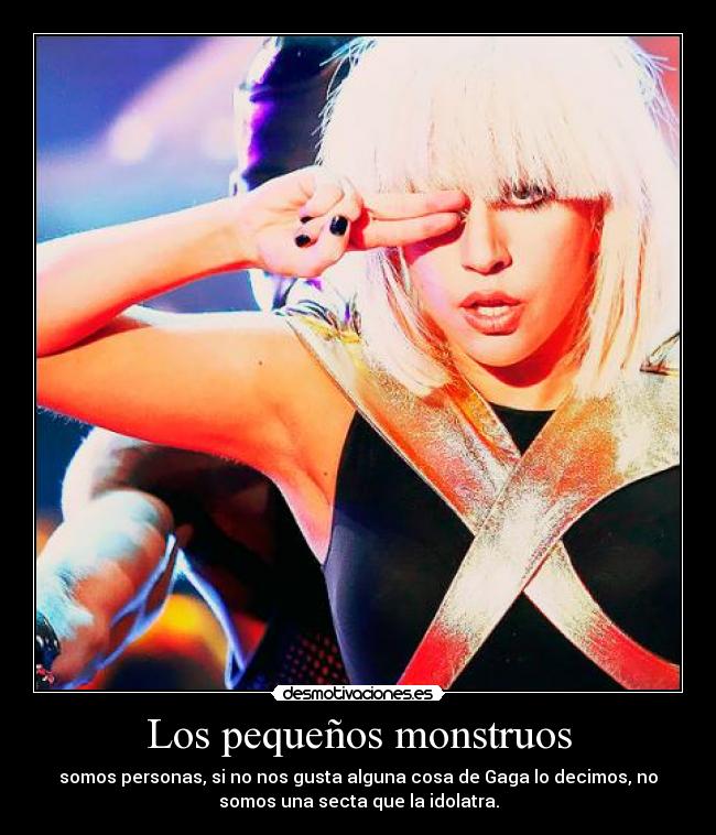 carteles monsters reales lady gaga desmotivaciones