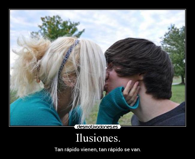 Ilusiones. - 