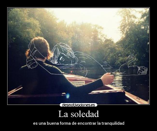 La soledad -