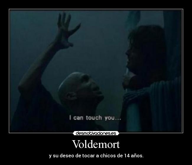 Voldemort -