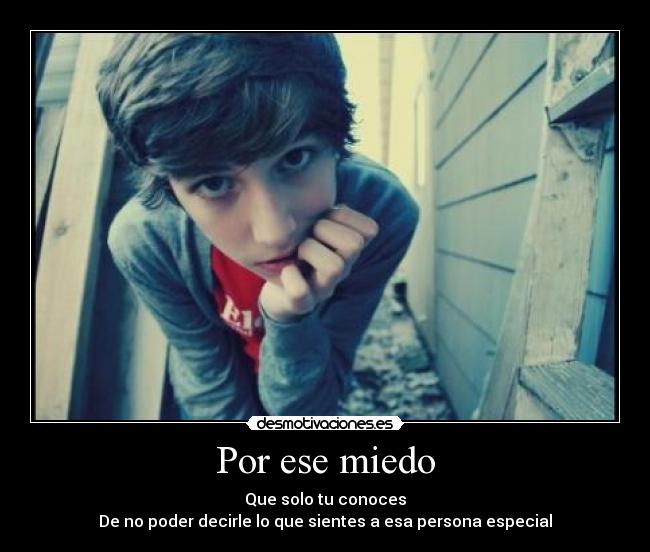 Por ese miedo - 