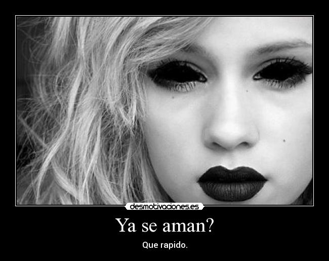 Ya se aman? - 