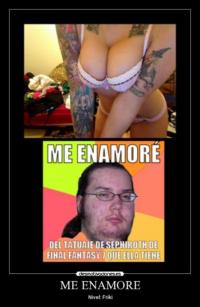 ME ENAMORE - Nivel: Friki