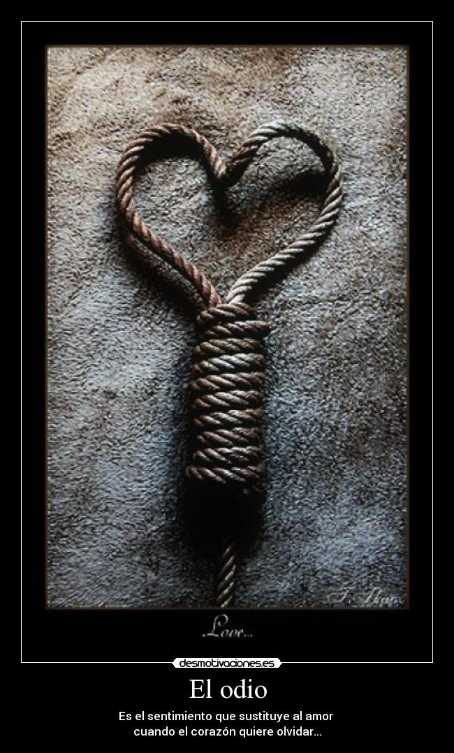 El odio Desmotivaciones