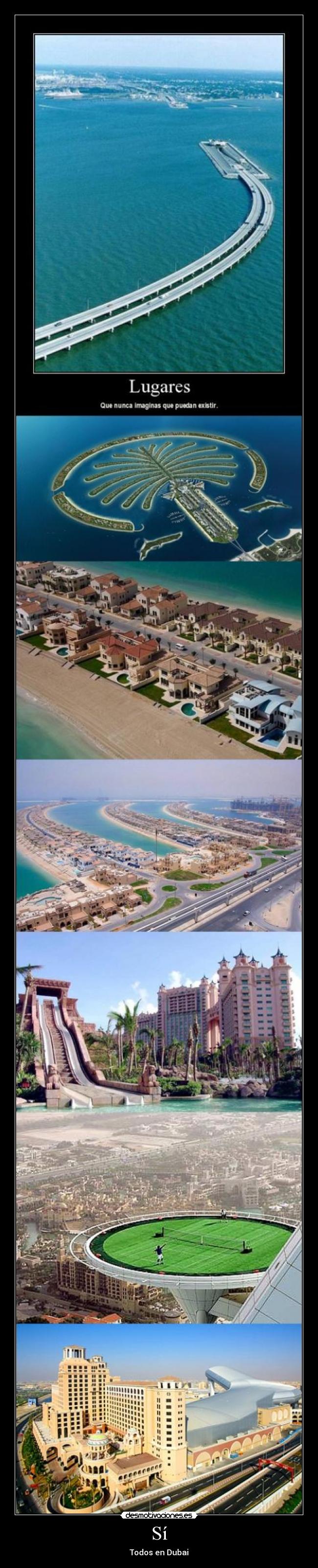 Sí - Todos en Dubai