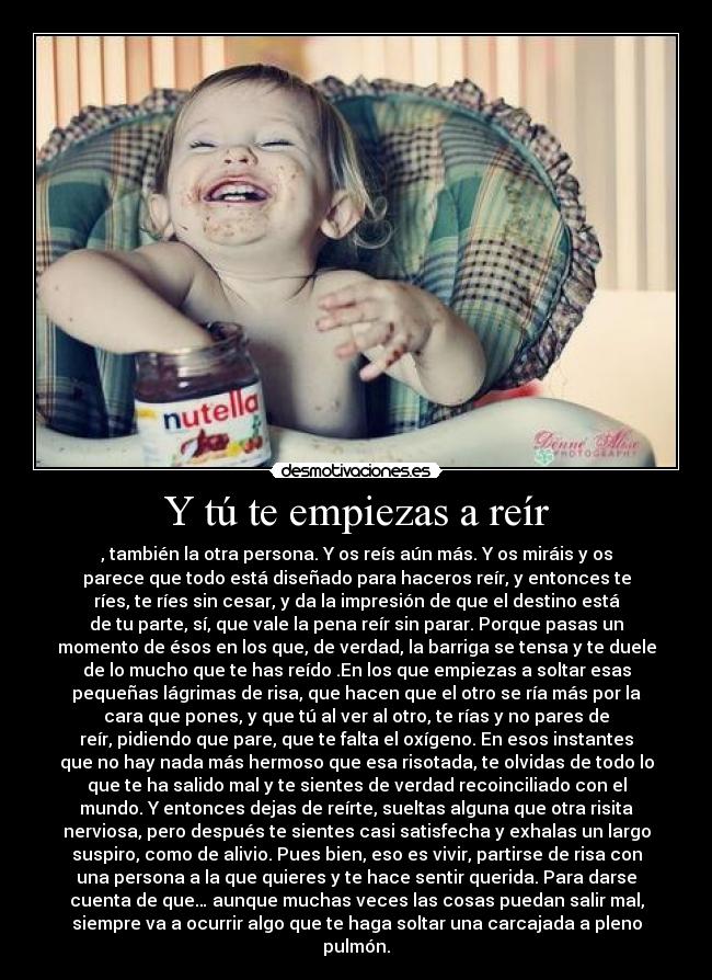 Y tú te empiezas a reír - 