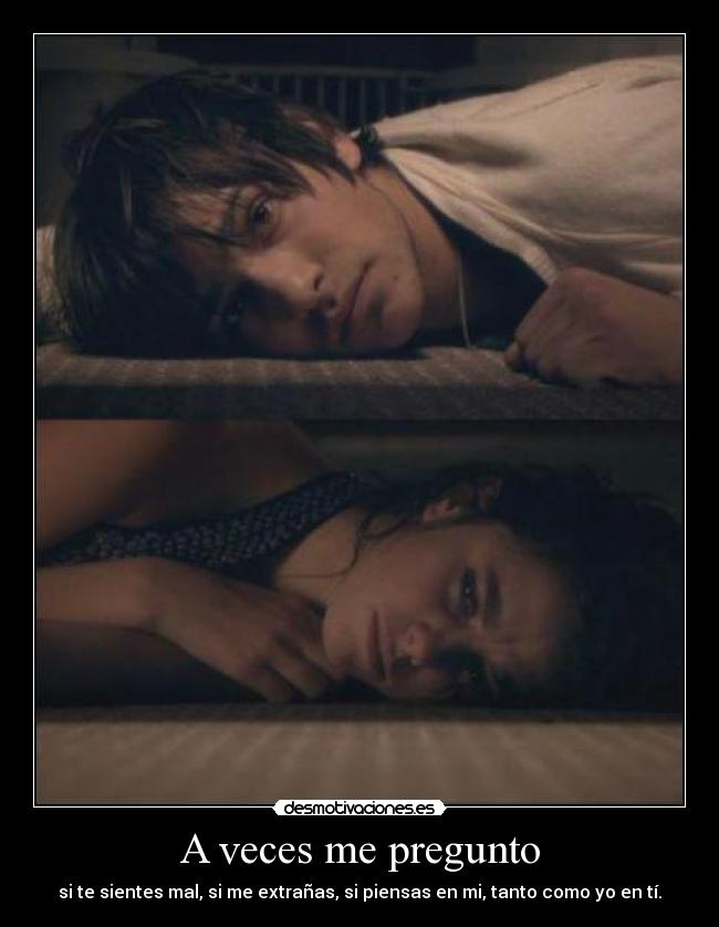 A veces me pregunto - 