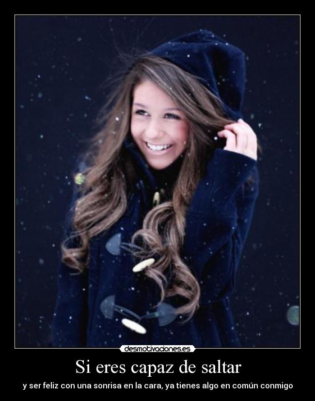 Si eres capaz de saltar -