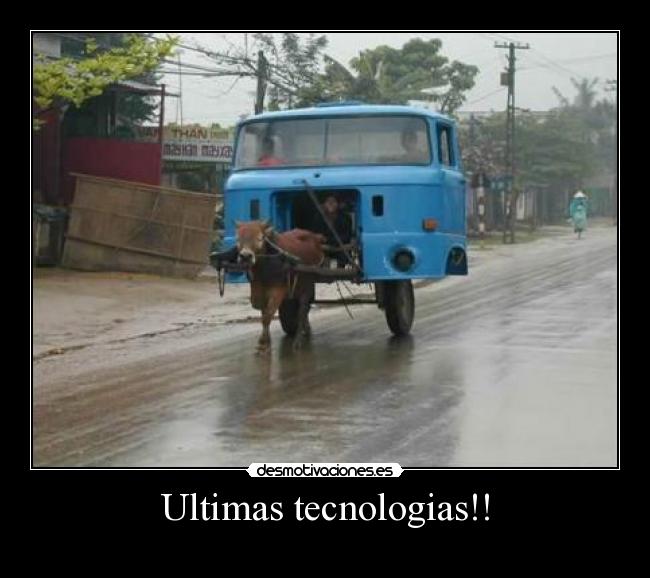 Ultimas tecnologias!! - 