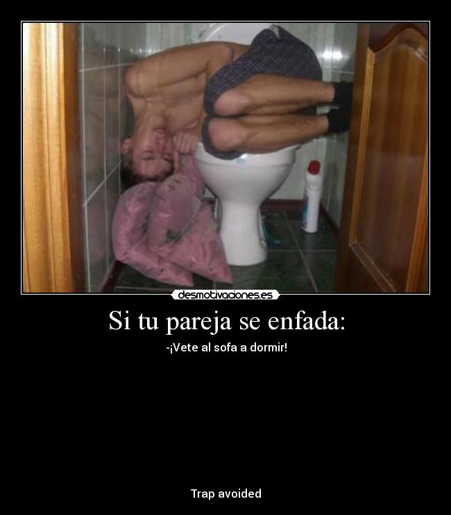 Si tu pareja se enfada: -