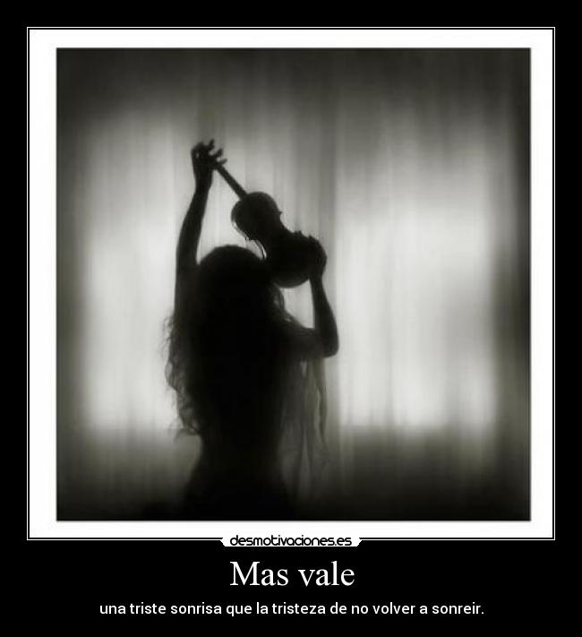 Mas vale -