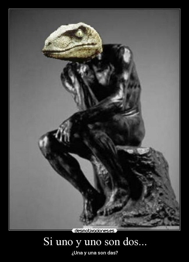 Si uno y uno son dos... - 