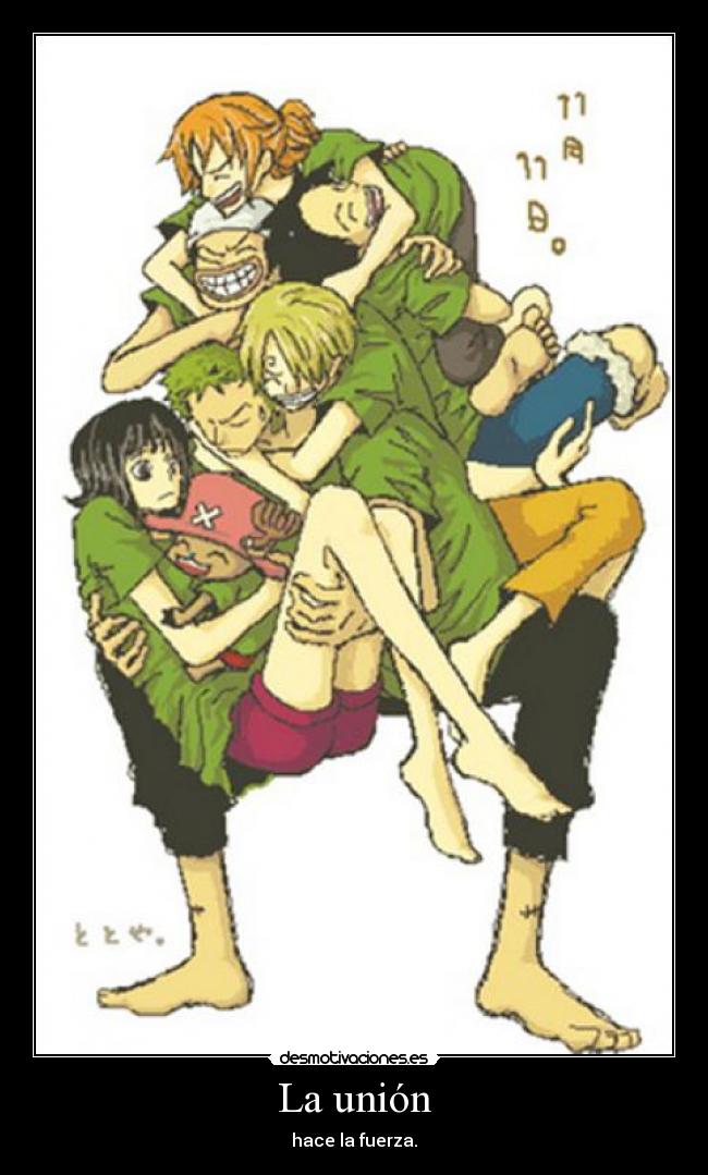 carteles one piece union hace fuerzaa adoro one pieeece desmotivaciones