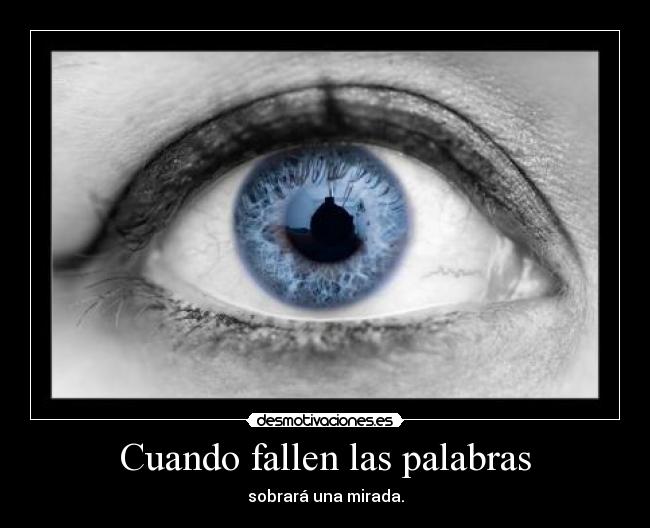 Cuando fallen las palabras -