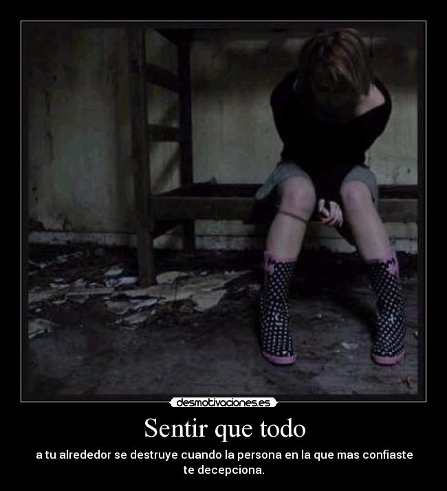 Sentir que todo -