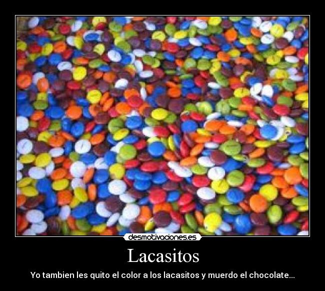 carteles lacasitos desmotivaciones