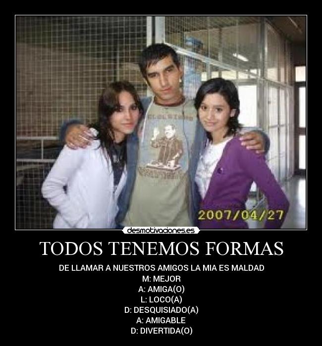 TODOS TENEMOS FORMAS - 