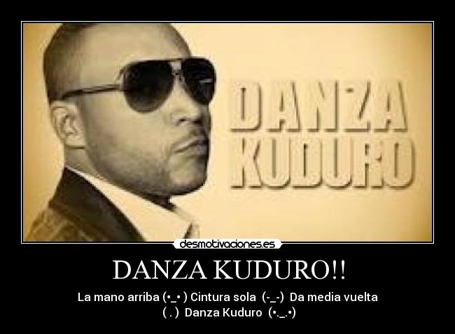 DANZA KUDURO!! -