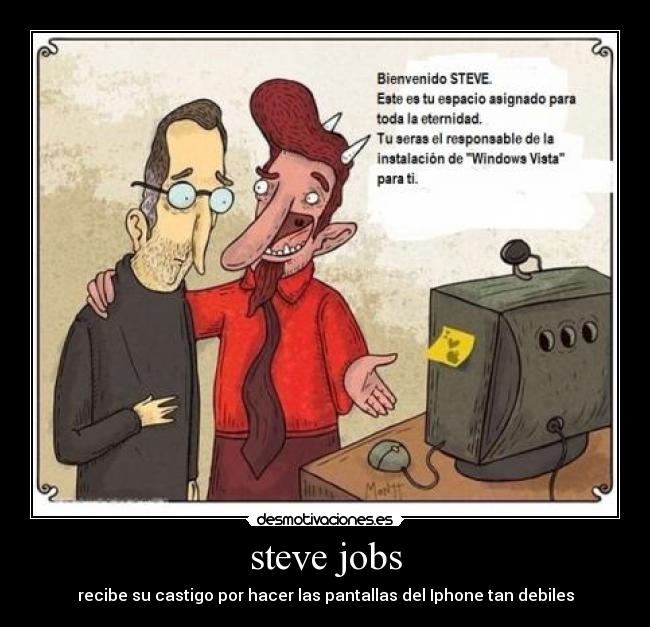 steve jobs - recibe su castigo por hacer las pantallas del Iphone tan debiles
