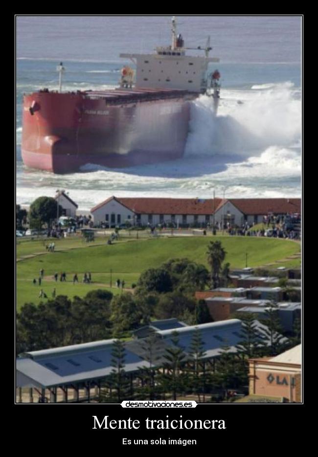 Mente traicionera - Es una sola imágen