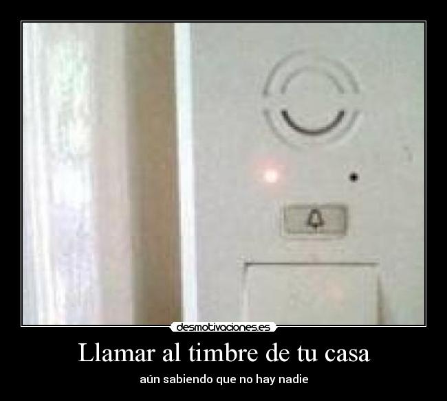 Llamar al timbre de tu casa -
