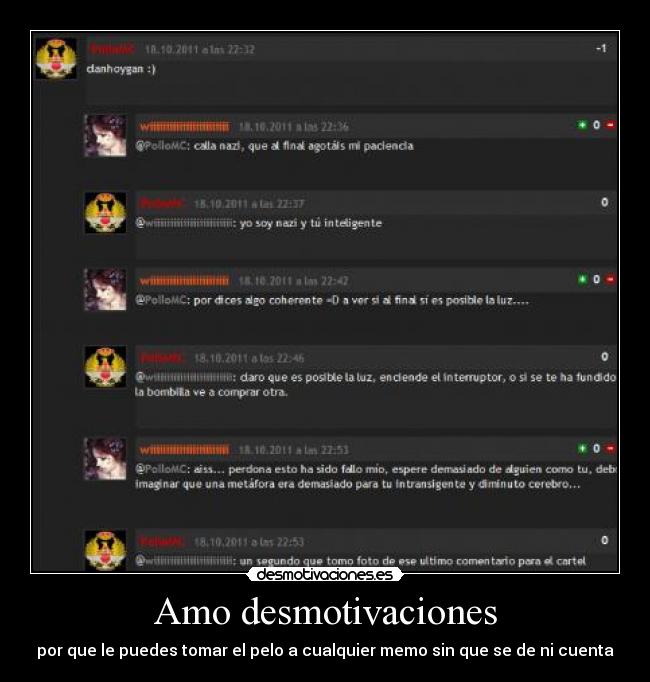 Amo desmotivaciones - por que le puedes tomar el pelo a cualquier memo sin que se de ni cuenta